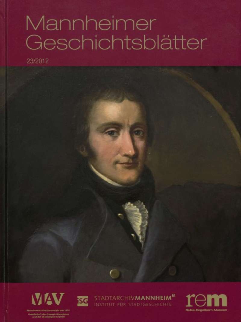 Cover-Abbildung:Mannheimer Geschichtsblätter 23/2012