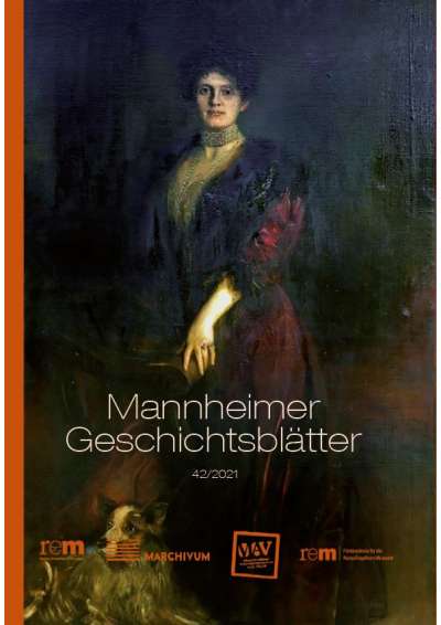 Cover illustration: Mannheimer Geschichtsblätter 42/2021