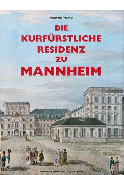 Cover illustration: Die kurfürstliche Residenz