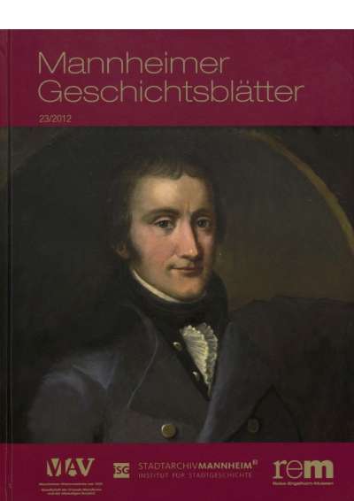 Cover illustration: Mannheimer Geschichtsblätter 23/2012