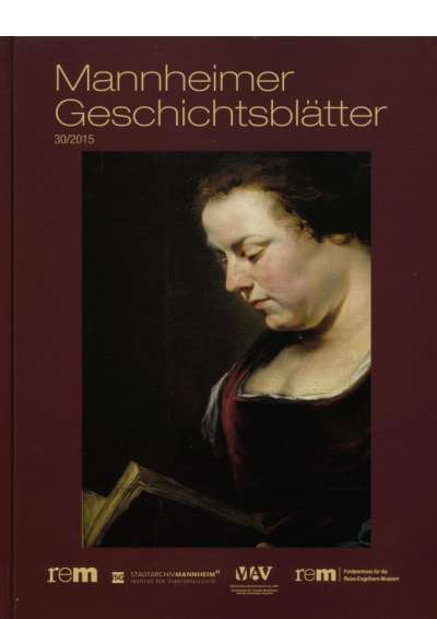Cover illustration: Mannheimer Geschichtsblätter 30/2015