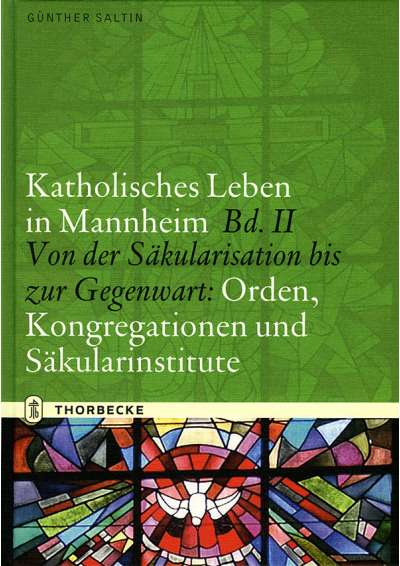 Cover illustration: Katholisches Leben in Mannheim Bd. 2