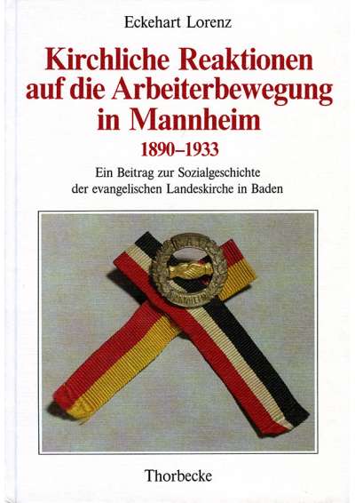 Cover illustration: Kirchliche Reaktionen auf die Arbeiterbewegung in Mannheim 1890-1933