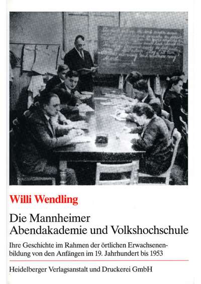 Cover-Abbildung:Die Mannheimer Abendakademie und Volkshochschule